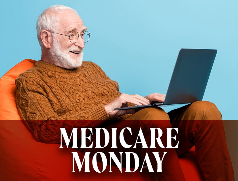 HC medicare monday