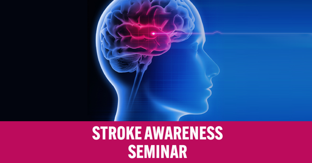 stroke awareness seminar