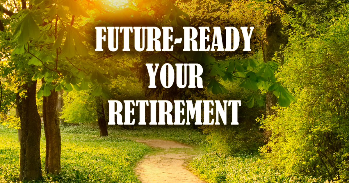 CP Future Ready Your Retirement